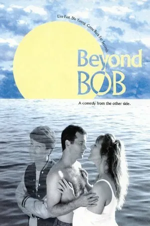 Постер к фильму Beyond Bob (1993)