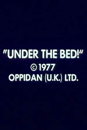 Постер к фильму Under the Bed (1977)