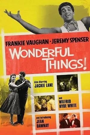 Постер к фильму Wonderful Things (1958)