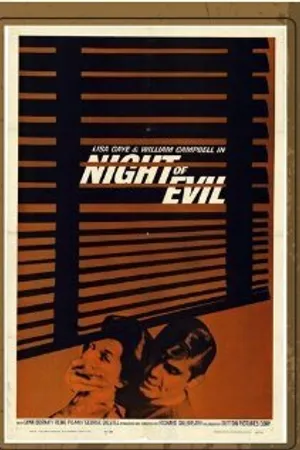 Постер к фильму Night of Evil (1962)