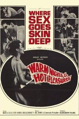 Постер к фильму Warm Nights and Hot Pleasures (1964)