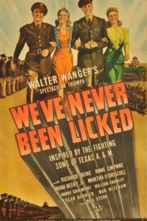 Постер к фильму We've Never Been Licked (1943)