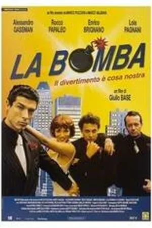 Постер к фильму La bomba (1999)