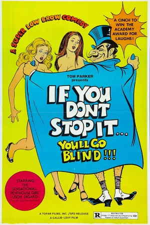 Постер к фильму If You Don't Stop It... You'll Go Blind!!! (1975)