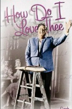 Постер к фильму How Do I Love Thee? (1970)