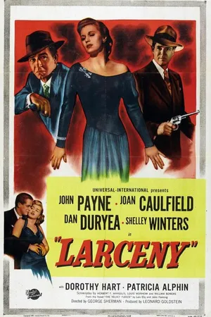 Постер к фильму Larceny (1948)