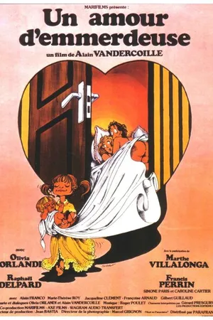 Постер к фильму Un amour d'emmerdeuse (1980)