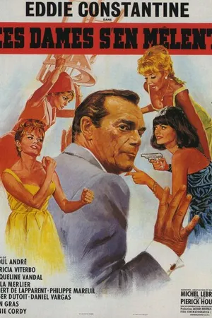 Постер к фильму Ces dames s'en mêlent (1965)