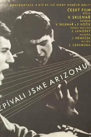 Постер к фильму Zpivali jsme Arizonu (1964)