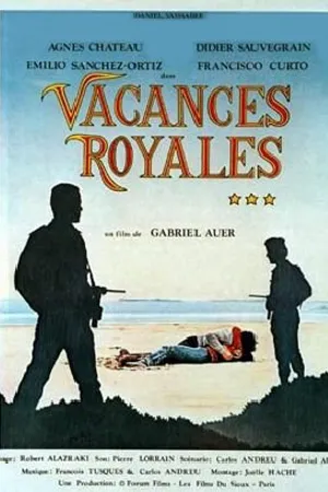 Постер к фильму Vacances royales (1980)