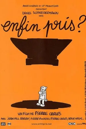 Постер к фильму Enfin pris? (2002)