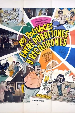 Постер к фильму Entre pobretones y ricachones (1973)
