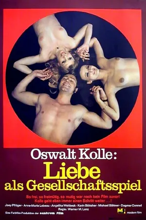 Постер к фильму Освальт Колле: Любовь как часть игры (1972)