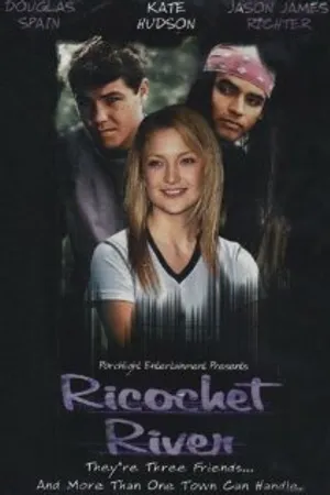 Постер к фильму Река Рикошет (2001)
