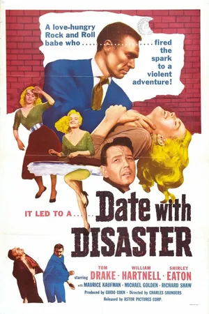 Постер к фильму Date with Disaster (1957)