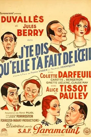 Постер к фильму Et moi, j'te dis qu'elle t'a fait de l'oeil (1935)