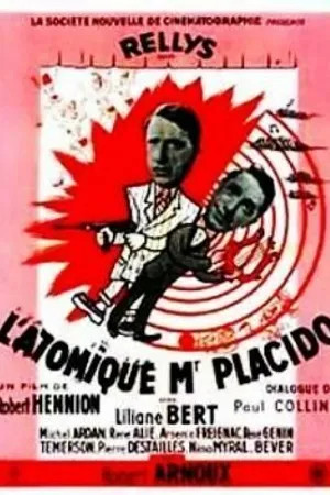 Постер к фильму Атомный месье Плачидо (1949)