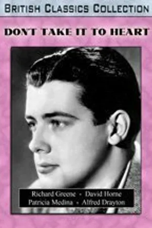 Постер к фильму Don't Take It to Heart! (1944)