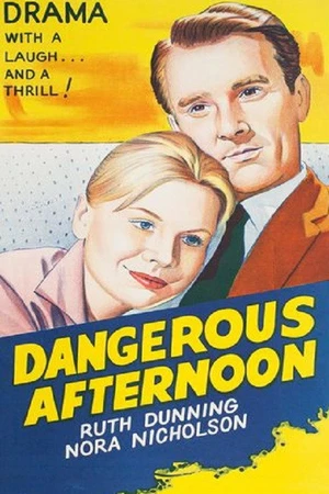Постер к фильму Dangerous Afternoon (1961)