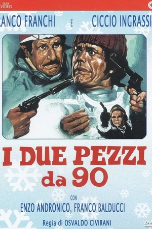 Постер к фильму I due pezzi da 90 (1971)