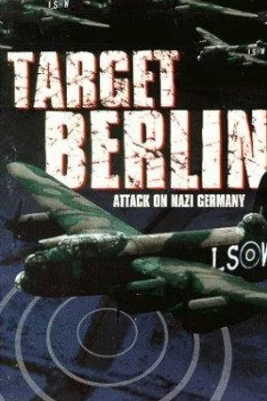 Постер к фильму Target: Berlin (1944)