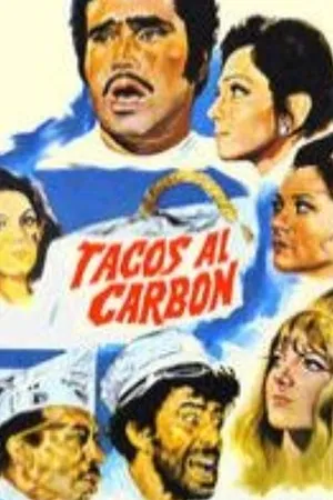 Постер к фильму Tacos al carbón (1972)