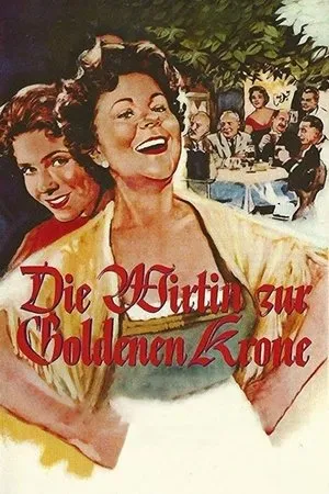 Постер к фильму Die Wirtin zur Goldenen Krone (1955)