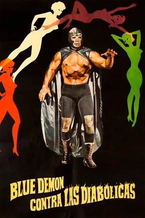 Постер к фильму Blue Demon contra las diabólicas (1968)