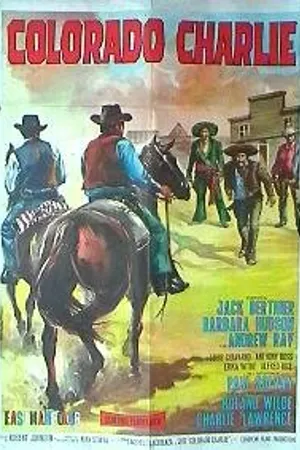Постер к фильму Колорадо Чарли (1965)