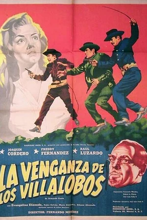 Постер к фильму La venganza de los Villalobos (1955)