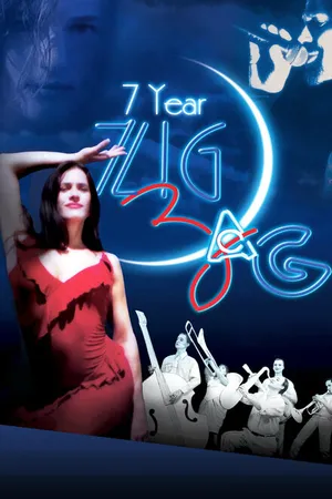 Постер к фильму 7 Year Zig Zag (2003)