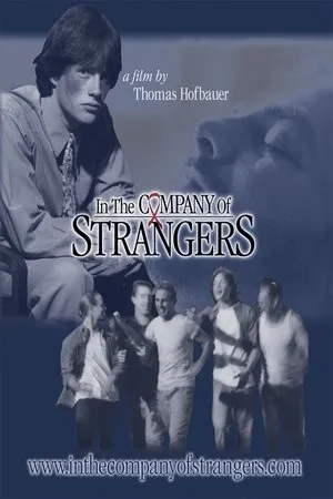 Постер к фильму In the Company of Strangers (2001)