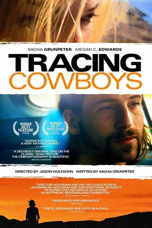 Постер к фильму Tracing Cowboys (2008)