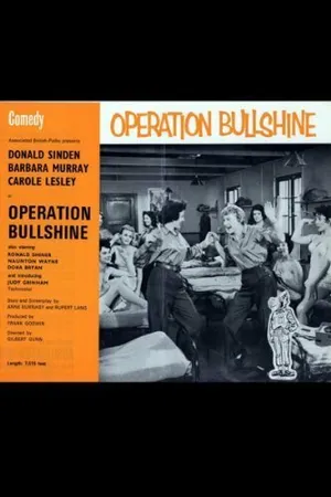 Постер к фильму Operation Bullshine (1959)