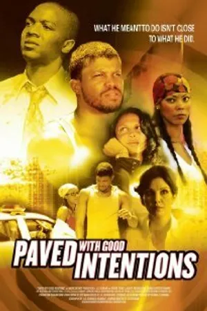 Постер к фильму Вымощен благими намерениями (2006)
