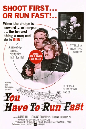 Постер к фильму You Have to Run Fast (1961)