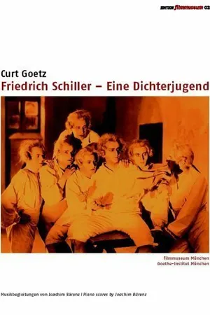 Постер к фильму Friedrich Schiller - Eine Dichterjugend (1923)
