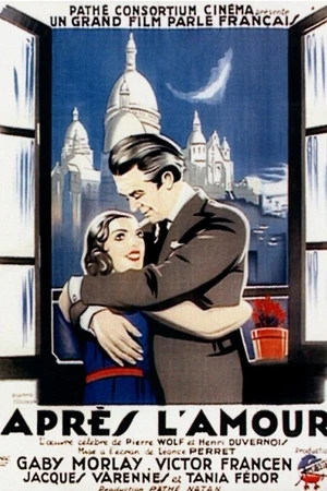 Постер к фильму Après l'amour (1931)