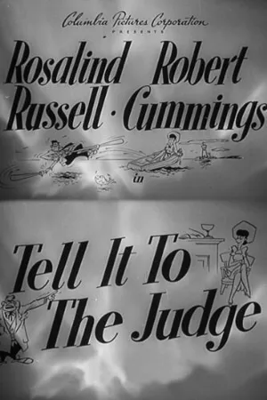 Постер к фильму Tell It to the Judge (1949)
