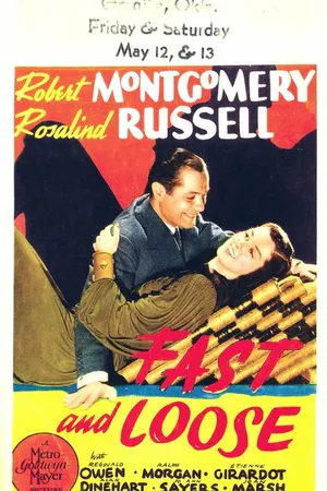 Постер к фильму Fast and Loose (1939)