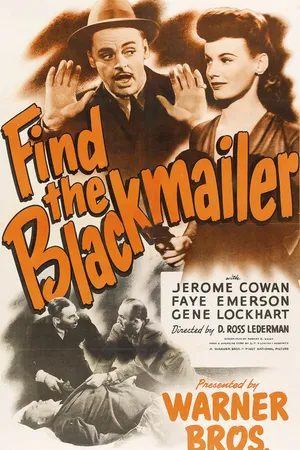 Постер к фильму Find the Blackmailer (1943)
