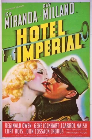Постер к фильму Hotel Imperial (1939)