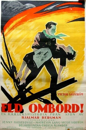 Постер к фильму Огонь на борту (1923)