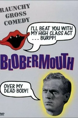 Постер к фильму Blobermouth (1991)