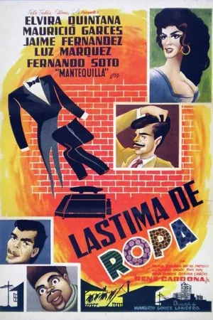 Постер к фильму Lástima de ropa (1962)