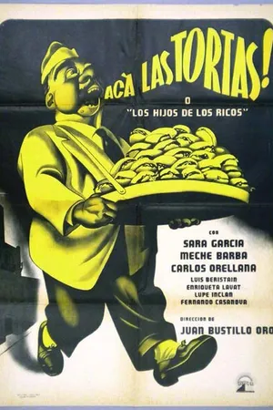 Постер к фильму Acá las tortas (1951)