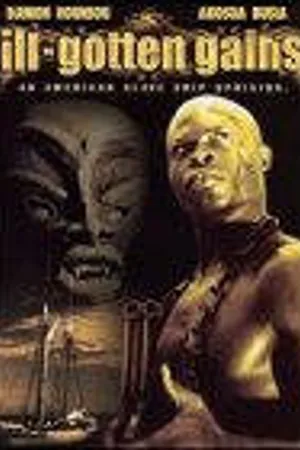 Постер к фильму Ill Gotten Gains (1997)