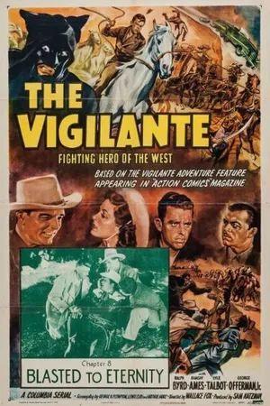 Постер к фильму The Vigilante: Fighting Hero of the West (1947)