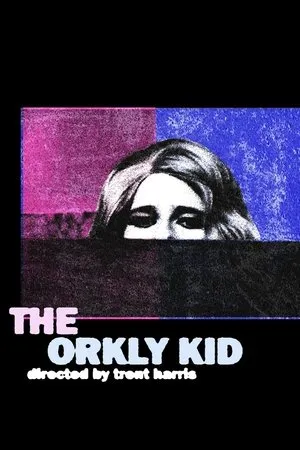 Постер к фильму The Orkly Kid (1985)
