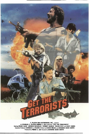 Постер к фильму Get the Terrorists (1987)